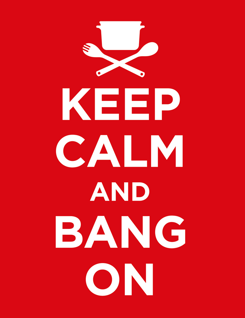 KEEP CALM AND BANG ON written in white on a red background.