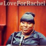 #loveforrachel