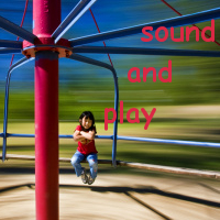 Sound and Play