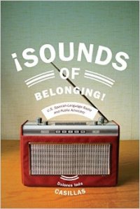 Sounds of Belonging (NYU Press, 2014)