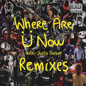 Jack_U_Where_Are_U_Now_Remixes